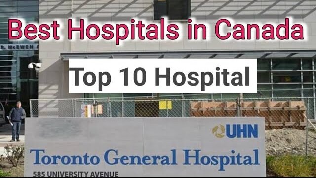 Top 10 Private Hospitals in Canada